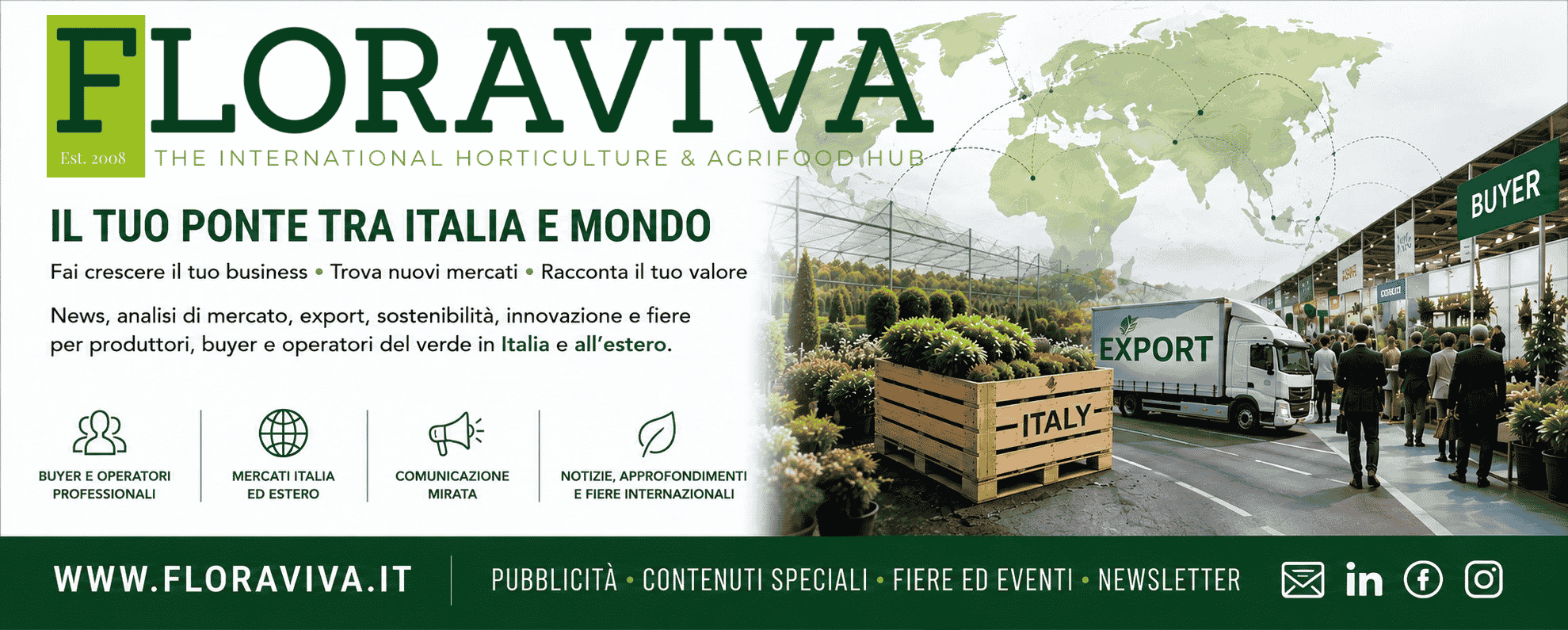 Floraviva, il ponte tra Italia e mondo per mercati, export, fiere e comunicazione nel florovivaismo